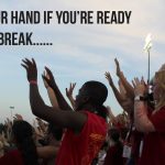 Raise your hand if you're ready for fall break, students all raising hands