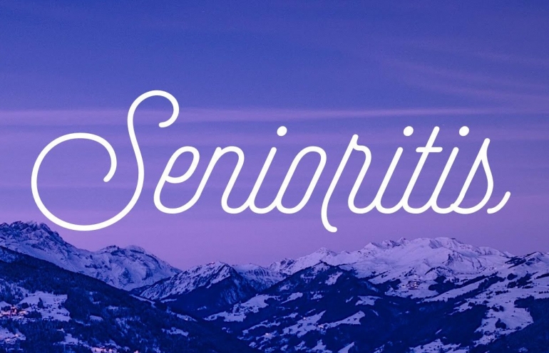 Senioritis