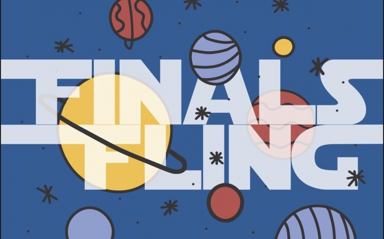 The Last Fling Before Finals: Finals Fling